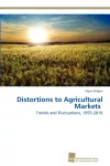 Distortions to Agricultural Markets cover