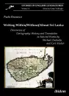 Writing Within / Without / About Sri Lanka: Discourses of Cartography, History and Translation in Selected Works by Michael Ondaatje and Carl Muller cover