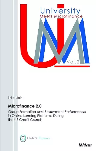 Microfinance 2.0 - Group Formation & Repayment Performance in Online Lending Platforms During the U.S. Credit Crunch cover