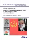 Historical Legacies and the Radical Right in Post-Cold War Central and Eastern Europe cover