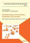 Teamberatung in Unternehmen, Verb�nden und Vereinen. Niklas Luhmann und Mario Bunge cover