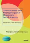 Theories about and Strategies against Hegemonic Social Sciences cover