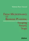 From Microfinance to Business Planning: Escaping Poverty Traps cover