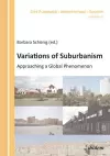 Variations of Suburbanism – Approaching a Global Phenomenon cover