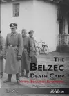 The Belzec Death Camp cover