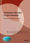 Contributions to Alternative Concepts of Knowledge cover
