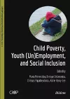 Child Poverty, Youth (Un)Employment & Social Inclusion cover