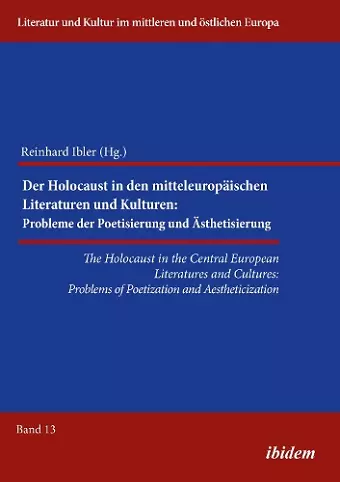 The Holocaust in the Central European Literatures and Cultures cover