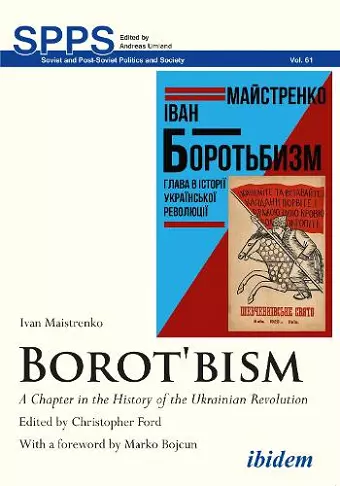 Borot′bism – A Chapter in the History of the Ukrainian Revolution cover