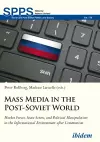 Mass Media in the Post-Soviet World cover