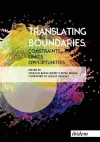 Translating Boundaries – Constraints, Limits, Opportunities cover