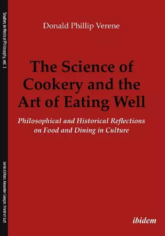 The Science of Cookery and the Art of Eating Well cover