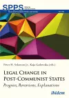 Legal Change in Post-Communist States cover