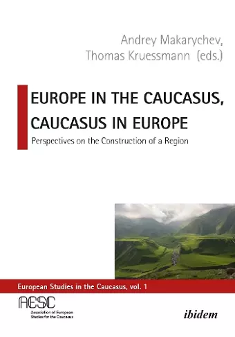 Europe in the Caucasus, Caucasus in Europe cover