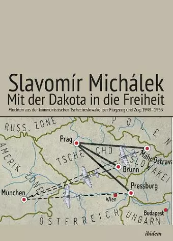 Mit der Dakota in die Freiheit cover