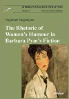 The Rhetoric of Women′s Humour in Barbara Pym′s Fiction cover