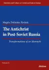 The Antichrist in Post-Soviet Russia: Transformations of an Ideomyth cover