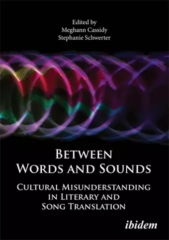 Beyond Words and Sounds. Cultural Misunderstanding in Literary and Song Translation cover