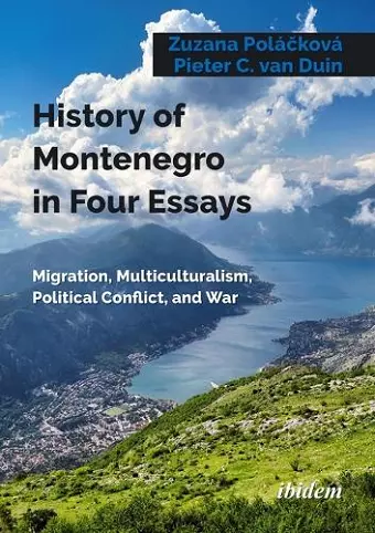 History of Montenegro in Four Essays cover