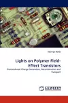 Lights on Polymer Field-Effect Transistors cover