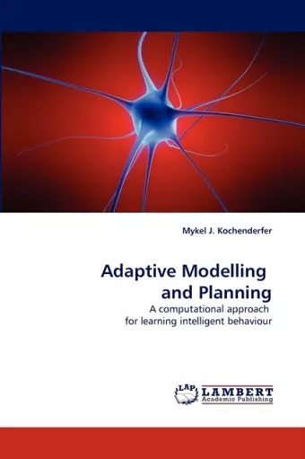 Adaptive Modelling and Planning cover