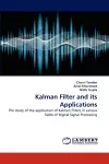 Kalman Filter and Its Applications cover