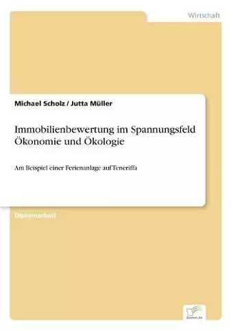 Immobilienbewertung im Spannungsfeld Ökonomie und Ökologie cover