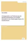 Lösungsansätze zur Verbesserung der Kundenzufriedenheit als wichtiger Bestandteil eines Marketingkonzeptes für Kreditinstitute cover