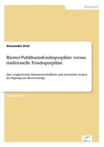 Riester-Publikumsfondssparpläne versus traditionelle Fondssparpläne cover