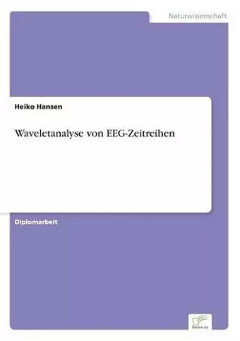 Waveletanalyse von EEG-Zeitreihen cover