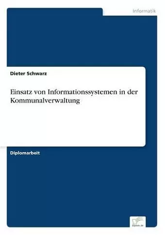 Einsatz von Informationssystemen in der Kommunalverwaltung cover