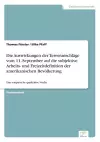 Die Auswirkungen der Terroranschläge vom 11. September auf die subjektive Arbeits- und Freizeitdefinition der amerikanischen Bevölkerung cover