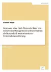 Gewinne oder Cash Flows als Basis von monetären Management-Anreizsystemen als Bestandteil wertorientierter Unternehmensführung cover