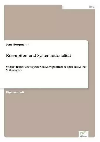 Korruption und Systemrationalität cover