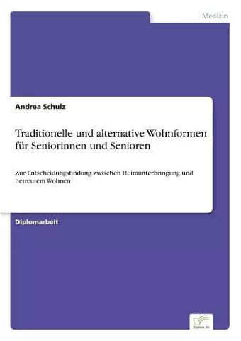 Traditionelle und alternative Wohnformen für Seniorinnen und Senioren cover