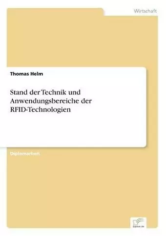 Stand der Technik und Anwendungsbereiche der RFID-Technologien cover