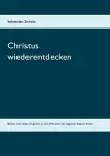 Christus wiederentdecken cover