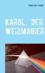 Karol, der Weißmagier cover