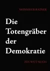 Die Totengräber der Demokratie cover