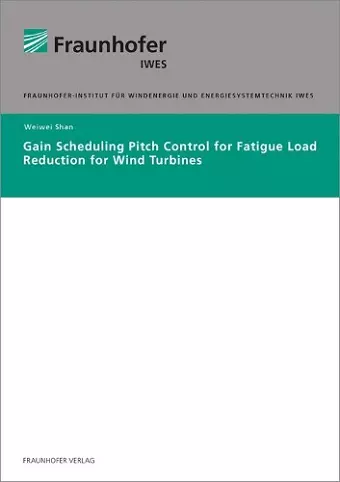 Gain Scheduling Pitch Control for Fatigue Load Reduction for Wind Turbines. cover