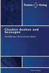 Glauben denken und bezeugen cover