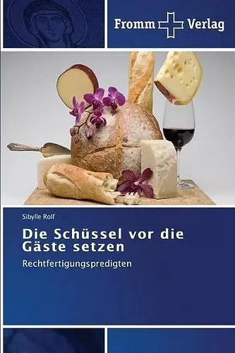 Die Schüssel vor die Gäste setzen cover