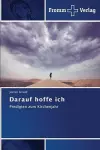 Darauf hoffe ich cover