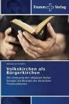 Volkskirchen als Bürgerkirchen cover