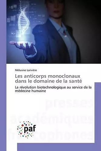 Les anticorps monoclonaux dans le domaine de la santé cover