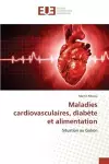 Maladies cardiovasculaires, diabète et alimentation cover
