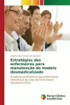 Estratégias das enfermeiras para manutenção do modelo desmedicalizado cover