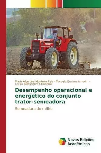 Desempenho operacional e energético do conjunto trator-semeadora cover