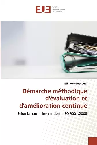 Démarche méthodique d'évaluation et d'amélioration continue cover