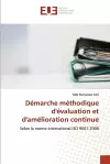 Démarche méthodique d'évaluation et d'amélioration continue cover